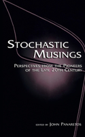 Stochastic Musings