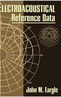 Electroacoustical Reference Data: (Electrical Engineering)