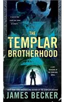 The Templar Brotherhood: (3 The Lost Treasure of the Templars)