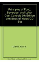 Principles of Food, Beverage, and Labor Cost Controls 9th Edition with Book of Yields CD Set