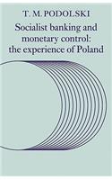 Socialist Banking and Monetary Control