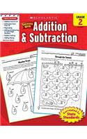 Scholastic Success with Addition & Subtraction: Grade 2 Workbook
