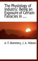 The Physiology of Industry
