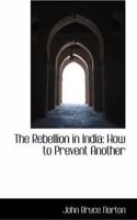 The Rebellion in India