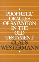 Prophetic Oracles of Salvation in the Old Testament Paperback â€“ 1 January 1992