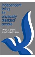 Independent Living for Physically Disabled People