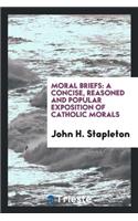 Moral Briefs
