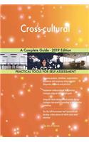 Cross-cultural A Complete Guide - 2019 Edition