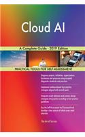 Cloud AI A Complete Guide - 2019 Edition