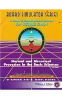 Normal and Abnormal Processes in Basic Sciences: (Board Simulator Series)