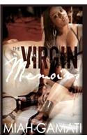 The Virgin Memoirs: The Present, the Past, the Future