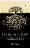 Genealogy: Essential Research Methods