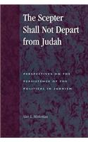 The Scepter Shall Not Depart from Judah