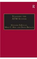 Staffing the ATM System