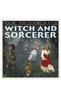 Ten of the Best Witch and Sorcerer Stories: (Ten of the Best: Myths, Legends and Folk Stories)