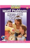 Mass and Volume Word Problems: (My Path to Math)