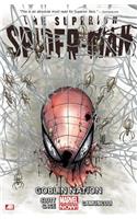 Superior Spider-man Volume 6: Goblin Nation (marvel Now)