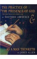 Practice of the Presence of God and as a Man Thinketh Lib/E