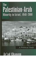 Palestinian-Arab Minority in Israel, 1948-2000