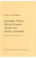 Romantic Vision, Ethical Context