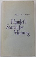 Hamlet's Search for Meaning