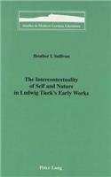 The Intercontextuality of Self and Nature in Ludwig Tieck's Early Works