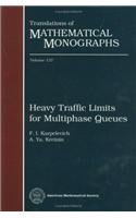 Heavy Traffic Limits for Multiphase Queues: (Translations of Mathematical Monographs)