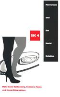 Perversion and the Social Relation
