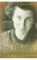 Etty Hillesum and the Flow of Presence, 1