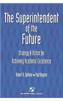 Superintendent of Future