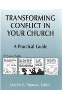 Transforming Conflict in Your Church