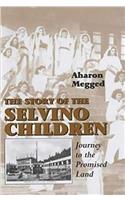 The Story of the Selvino Children