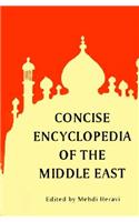 Concise Encyclopedia of the Middle East