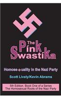 The Pink Swastika: Homosexuality in the Nazi Party