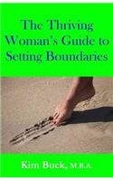 Thriving Woman's Guide to Setting Boundaries