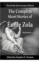 Complete Short Stories of Emile Zola, Vol 1.