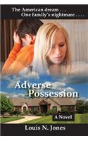 Adverse Possession (Christian Suspense Fiction)