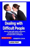 Dealing with Difficult People