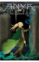 Anya and the Cavern of Trials