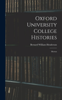 Oxford University College Histories