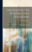 Grundsätze der bürgerlichen Oekonomie