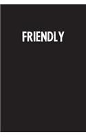 Friendly: Simple Blank Lined Notebook Journal