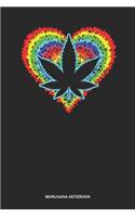 Marijuana Notebook: Blank Log Book For Pot Smoker And Leaf Lover: Cannabis Sativa Journal Heart Psychodelic Gift