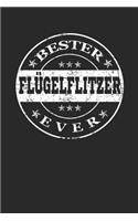 Bester Flügelflitzer Ever