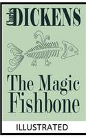 The Magic Fishbone Illustrated