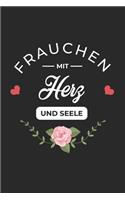Frauchen Mit Herz und Seele