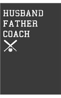 Husband Father Coach