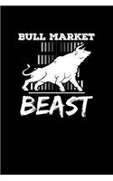 Bull Market Beast: College Ruled Line Paper Blank Journal to Write In - Lined Writing Notebook for Middle School and College Students