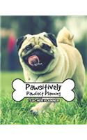 Teacher Planner Pawsitively Pawfect Planning