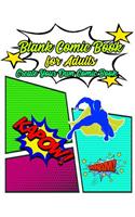 Blank Comic Book for Adults Create Your Own Comics